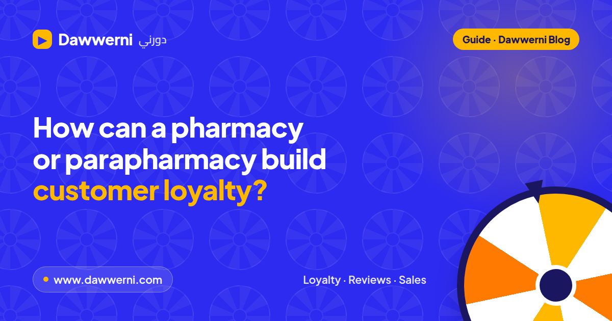 How can a pharmacy or parapharmacy build customer loyalty?